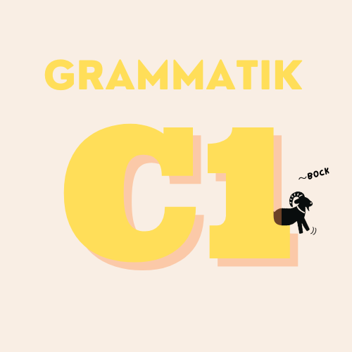 C1 Grammatik Übungen
